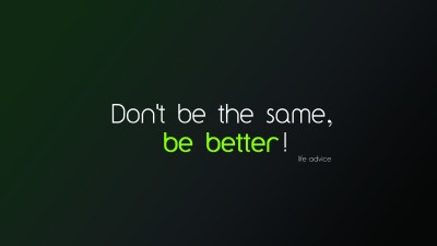 be-better-quotes-wallpaper-hd